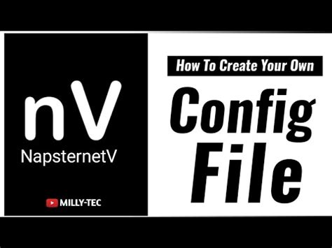 lv; ee. . How to create napsternetv configuration files